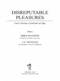Disreputable Pleasures (eBook, PDF)