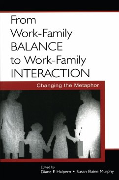 From Work-Family Balance to Work-Family Interaction (eBook, PDF)