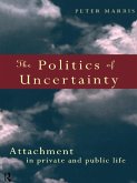 The Politics of Uncertainty (eBook, PDF)