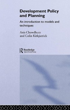 Development Policy and Planning (eBook, PDF) - Chowdhury, Anis; Kirkpatrick, Colin