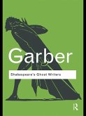 Shakespeare's Ghost Writers (eBook, ePUB)