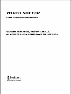 Youth Soccer (eBook, PDF) - Reilly, Thomas; Richardson, Dave; Stratton, Gareth; Williams, A. Mark