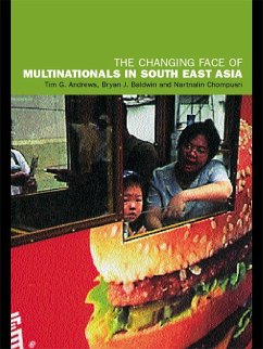The Changing Face of Multinationals in South East Asia (eBook, PDF) - Andrews, Tim; Baldwin, Bryan J.; Chompusri, Nartnalin