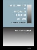 Industrialized and Automated Building Systems (eBook, PDF) Industrialized and Automated Building Systems (eBook, PDF)