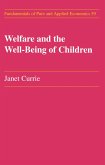Welfare and the Well-Being of Children (eBook, PDF) Welfare and the Well-Being of Children (eBook, PDF)