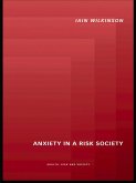 Anxiety in a 'Risk' Society (eBook, PDF)
