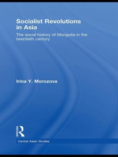 Socialist Revolutions in Asia (eBook, PDF) - Morozova, Irina Y.