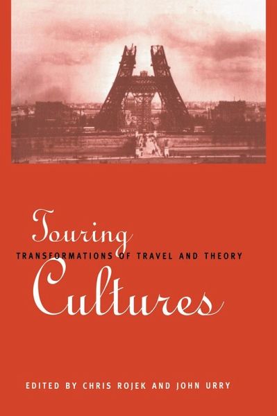 Touring Cultures (eBook, PDF) Touring Cultures (eBook, PDF)