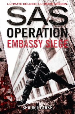 Embassy Siege (eBook, ePUB) - Clarke, Shaun
