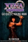 Xena Warrior Princess: Go Quest, Young Man (eBook, ePUB) Xena Warrior Princess: Go Quest, Young Man (eBook, ePUB)