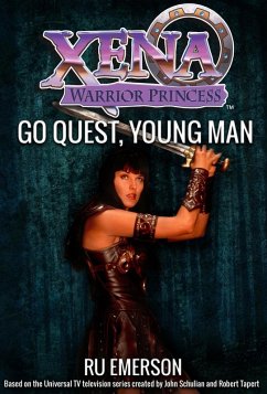Cover Xena Warrior Princess: Go Quest, Young Man (eBook, ePUB)