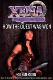 Xena Warrior Princess: How The Quest Was Won (eBook, ePUB)