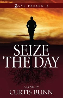 Seize the Day (eBook, ePUB) - Bunn, Curtis
