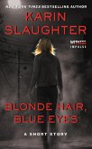 Blonde Hair, Blue Eyes (eBook, ePUB)