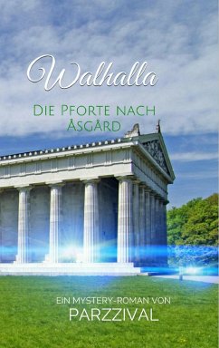 Walhalla - Die Pforte nach Åsgård (eBook, ePUB) - Parzzival