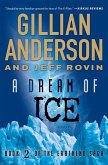 A Dream of Ice (eBook, ePUB)