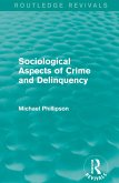 Sociological Aspects of Crime and Delinquency (Routledge Revivals) (eBook, PDF)