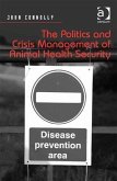 Politics and Crisis Management of Animal Health Security (eBook, PDF)