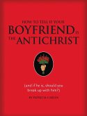 How to Tell if Your Boyfriend Is the Antichrist (eBook, ePUB)