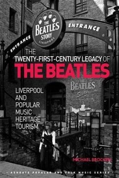 Twenty-First-Century Legacy of the Beatles (eBook, PDF) - Brocken, Dr Michael