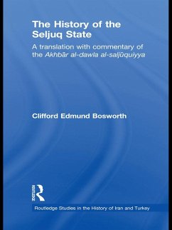 Cover The History of the Seljuq State (eBook, ePUB)