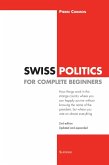Swiss Politics for Complete Beginners - 2nd edition (eBook, ePUB)