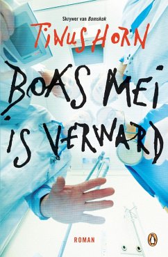 Boas Mei is verward (eBook, ePUB) - Horn, Tinus