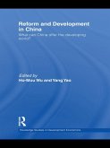 Reform and Development in China (eBook, ePUB)