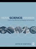 How Science Works (eBook, ePUB) How Science Works (eBook, ePUB)