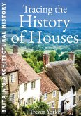 Tracing the History of Houses (eBook, ePUB) Tracing the History of Houses (eBook, ePUB)