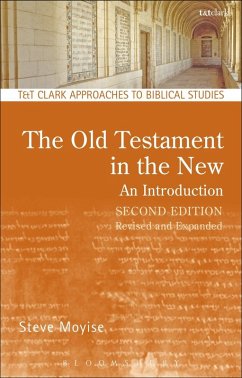 The Old Testament in the New: An Introduction (eBook, ePUB) - Moyise, Steve