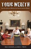 Toxic Wealth (eBook, PDF)