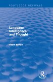 Language, Intelligence, and Thought (eBook, ePUB) Language, Intelligence, and Thought (eBook, ePUB)