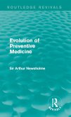 Evolution of Preventive Medicine (Routledge Revivals) (eBook, PDF)