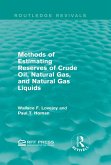 Methods of Estimating Reserves of Crude Oil, Natural Gas, and Natural Gas Liquids (Routledge Revivals) (eBook, PDF)