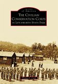 Civilian Conservation Corps in Letchworth State Park (eBook, ePUB)