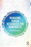 Managing Human Resources for Nonprofits (eBook, ePUB)