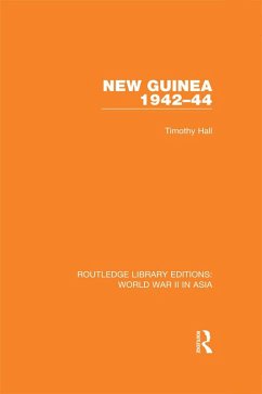 New Guinea 1942-44 (eBook, PDF) - Hall, Timothy