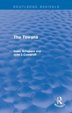 The Tswana (eBook, PDF) - Schapera, Isaac; Comaroff, John L