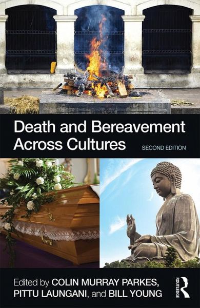 Death and Bereavement Across Cultures (eBook, PDF) Death and Bereavement Across Cultures (eBook, PDF)