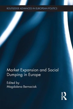 Market Expansion and Social Dumping in Europe (eBook, PDF)