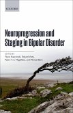 Neuroprogression and Staging in Bipolar Disorder (eBook, PDF)