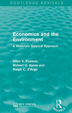 Economics and the Environment (eBook, ePUB) - Kneese, Allen V.; Ayres, Robert U.; D'Arge, Ralph C.