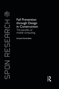 Fall Prevention Through Design in Construction (eBook, PDF) - Kamardeen, Imriyas