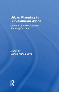 Urban Planning in Sub-Saharan Africa (eBook, PDF) - Silva, Carlos Nunes