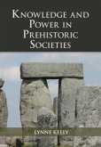 Knowledge and Power in Prehistoric Societies (eBook, PDF)