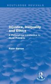 Injustice, Inequality and Ethics (eBook, PDF)