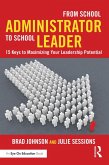 From School Administrator to School Leader (eBook, PDF)