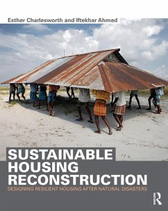 Sustainable Housing Reconstruction (eBook, ePUB) - Charlesworth, Esther; Ahmed, Iftekhar