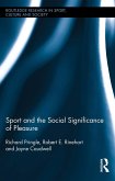 Sport and the Social Significance of Pleasure (eBook, ePUB)